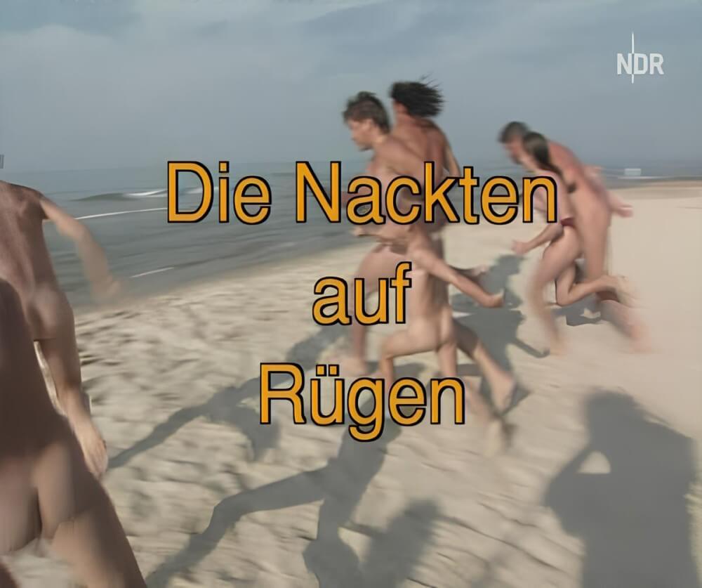 Die nackten auf Rugen - A life free of unnecessary worries is a hallmark of naturism