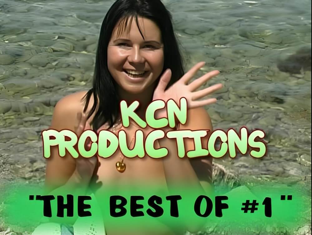 KCN Productions – The Best Of 1 - Naturism and nudism help you overcome your fears